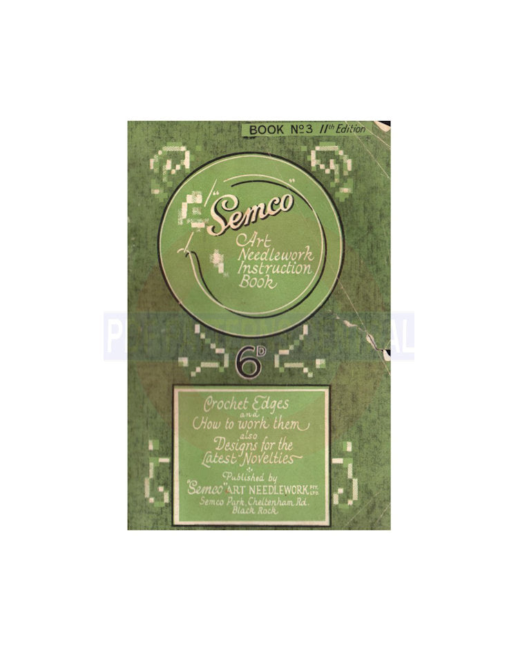 Semco Art Needlework Instruction Book Crochet Edges Instant Download P