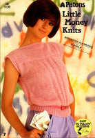 Patons Book 729 Little Money Knits, 7 Knitting Patterns for Women, Soft Cover Book, Clear Instructions, Colour Photos, 15 pages