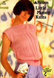 Patons Book 729 Little Money Knits, 7 Knitting Patterns for Women, Soft Cover Book, Clear Instructions, Colour Photos, 15 pages