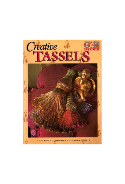 Creative Tassels by Madeleine Willingham & Julie Neilson-Kelly, 23 Patterns with Instructions, Soft Cover Book, Colour Photos, 80 pages