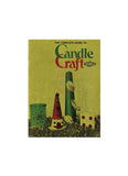 Candle Craft 1977 - The Complete Guide Instant Download PDF 20 pages