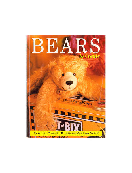 Bears to Create Magazine, 1999, 15 Projects Included With Patterns