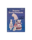 Victorian Crochet Ornaments Book 2