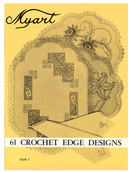Myart Book 61 Crochet Edge Designs - Crochet Edge Patterns - Instant Download PDF 20 pages