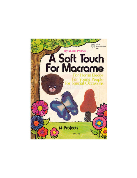 A Soft Touch For Macrame - 14 Projects For Home Decor And Young People PDF 24 pages