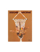 Designer Macramé - 11 Macrame Patterns Instant Download PDF 16 pages