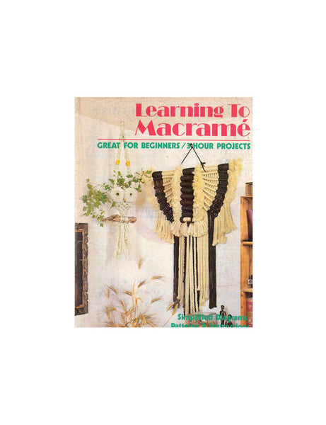 Learning To Macramé - 11 Macrame Projects Instant Download PDF 24 page –  Patterns Central