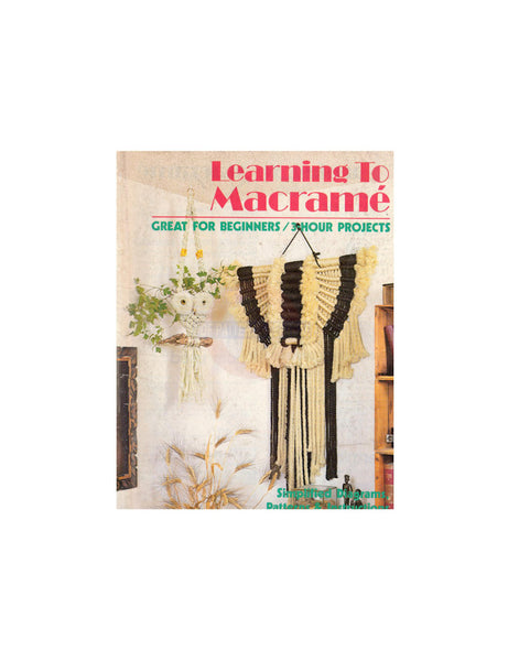 Learning To Macramé - 11 Macrame Projects Instant Download PDF 24 pages