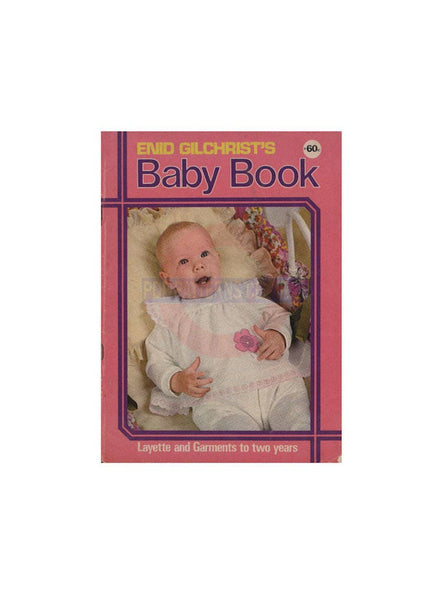 Enid Gilchrist's Baby Book - Layette and Garments To Two Years - Drafting Book -  Instant Download PDF 55 pages