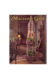 Macramé Gold - 15 Vintage Macrame Patterns Instant Download PDF 32 pages