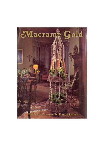 Macramé Gold - 15 Vintage Macrame Patterns Instant Download PDF 32 pages