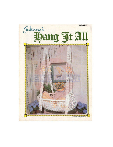 Juliano's Hang It All Book 3 - Vintage 70s - 12 Macrame Patterns Instant Download PDF 22 pages