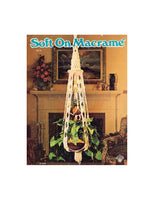 Soft On Macrame 1976 - Eleven Vintage Macrame Patterns Instant Download PDF 24 pages