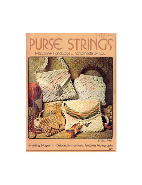 Purse Strings 1976 - Macrame Handbag Patterns Instant Download PDF 24 pages