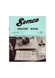 50s Semco Crochet Book No 23 Instructions to create Motifs and Stitches for Table Cloths, Runners, Doilies, 12 pages Instant Download PDF