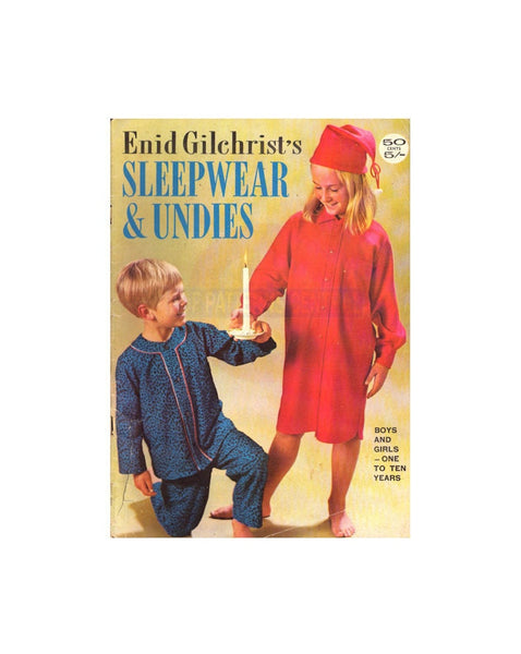 Enid Gilchrist Sleepwear & Undies One To Ten Years - Drafting Book -  PDF 52 pages