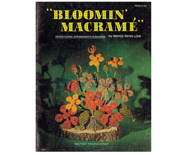 Bloomin' Macramé Vintage Macrame Floral Arrangements Patterns Instant Download PDF 24 pages