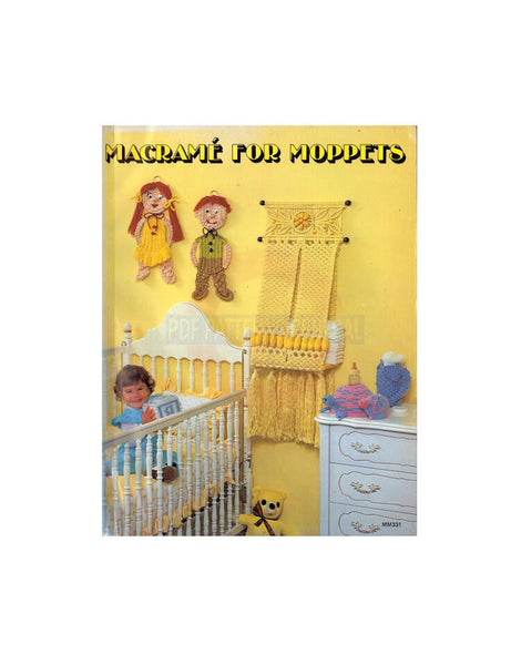 Macramé For Moppets - Vintage 70s Macrame Projects Instant Download PDF 24 pages
