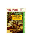 Macrame Pets - 6 Advanced Macrame Pet Projects Instant Download PDF 24 pages