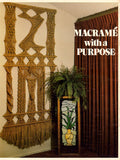 Macramé with a Purpose 16 Vintage Macrame Patterns Instant Download PDF 20 pages