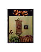 Macrame Why Knot Vintage Macrame Patterns Instant Download PDF 24 pages