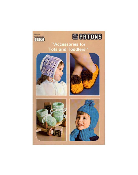 Patons Beehive 402 - Accessoires for Tots and Toddlers Download PDF 24 pages