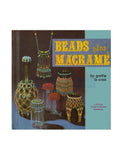 Beads Plus Macramé 1971 - Applying Knotting Techniques To Beadcraft PDF 50 pages