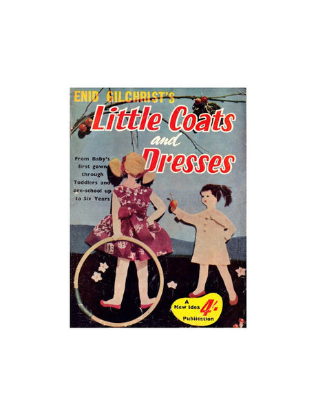 Enid Gilchrist - Little Coats and Dresses - Drafting Book -  Instant Download PDF 52 pages