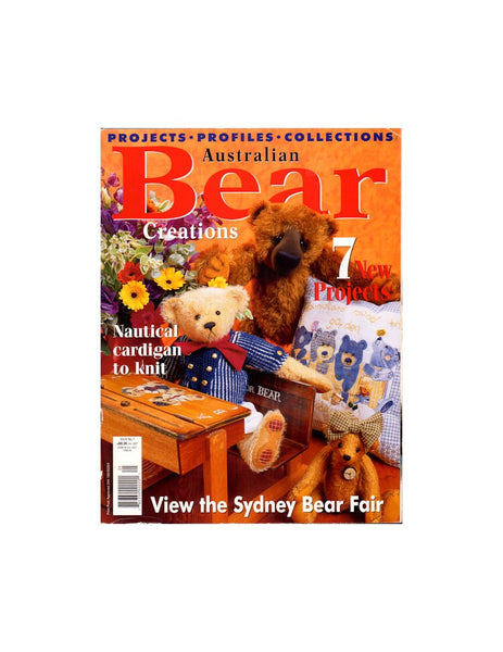 Australian Bear Creations Magazine Vol. 6 No. 7 2001 - Seven Projects