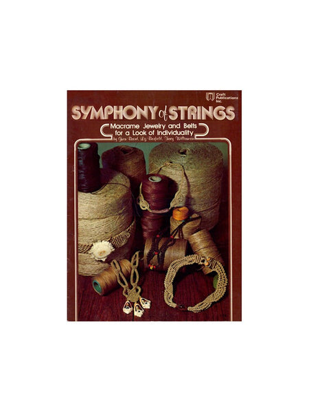 Symphony of Strings - Macrame Jewelry and Belt Patterns Instant Download PDF 24 pages