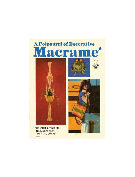 Vintage 70s A Potpourri of Decorative Macramé - Various Macrame Projects Instant Download PDF 36 pages