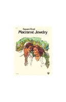 Square Knot Macramé Jewelry Vintage Macrame Jewelry Patterns Instant Download PDF 16 pages