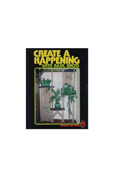 Create a Happening - 14 Knotting Projects Instant Download PDF 24 pages