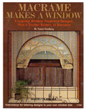 Macrame Makes a Window - 9 Window Treatment and Divider Screen Designs Instant Download PDF 24 pages