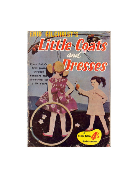 Enid Gilchrist Little Coats and Dresses Up to 6 years - Drafting Book 52 pages
