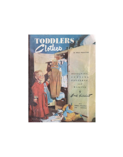 Enid Gilchrist's Toddlers' Clothes - Drafting Book - Instant Download PDF 48 pages