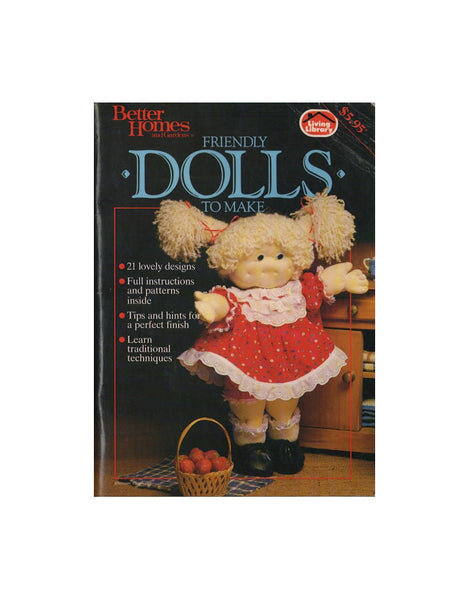 Better Homes - Friendly Dolls to Make, 82 pages