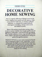 Vintage 1987 French Style Decorative Home Sewing Book by J Schoumacher & C Lebeau